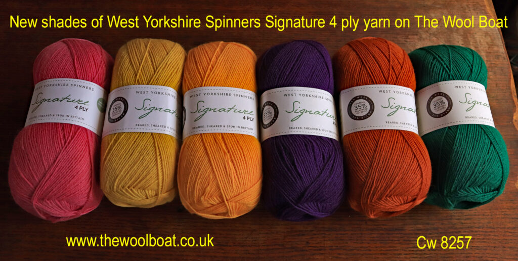 WYS Signature 4 ply shades, 234, 240, 1001, 1003, 1004, 1006.
New shades of West Yorkshire Spinners Signature 4 ply yarn aboard The Wool Boat 20.4.2023.
From the left is shade 234, Honeysuckle
                                        240, Butterscotch
                                        1001, Sunflower
                                        1003, Amethyst
                                        1004, Amber
                                        1006, Spruce.
West Yorkshire Spinners Signature 4 ply yarn that is also great for sock knitting as it contains Nylon and polyester to make it hard wearing. 
These are 6 of the approximately 60 shades of this yarn we have available from stock on The Wool Boat.
The yarn is 75% Wool of which 35% is Bluefaced Leicester and 25% Nylon. 
100gram balls
400m/437 yards
3.25mm needles
Tension 10cm/4inch square 36 rows by 28 sts
Price at 20.4.2023 £8.50 per 100 gram ball available from The Wool Boat or we can post the pair out to a uk address but will have to charge P and P 
Image Cw 8257 copyright Colin Wareing of Colin and Carole’s Creations
Cw 8257  www.thewoolboat.co.uk
E-mail colinandcarolescreations@yahoo.co.uk
21.4.2023