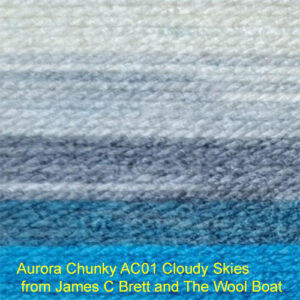 Aurora Chunky AC01 Cloudy Skies from James C Brett and The Wool Boat 