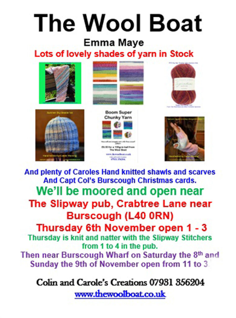 3 days opening this week, Slipway and back in the village.
We are planning to be open outside the Slipway pub, on Crabtree Lane, near Burscough, L40 0RN on Thursday the 6th of November open from 1-3. 
Thursday is Knit and natter day in the pub from 1 all welcome it’s free!
Then back in Burscough near the Wharf on Saturday 8th and Sunday the 9th November open from 11 to 3.
