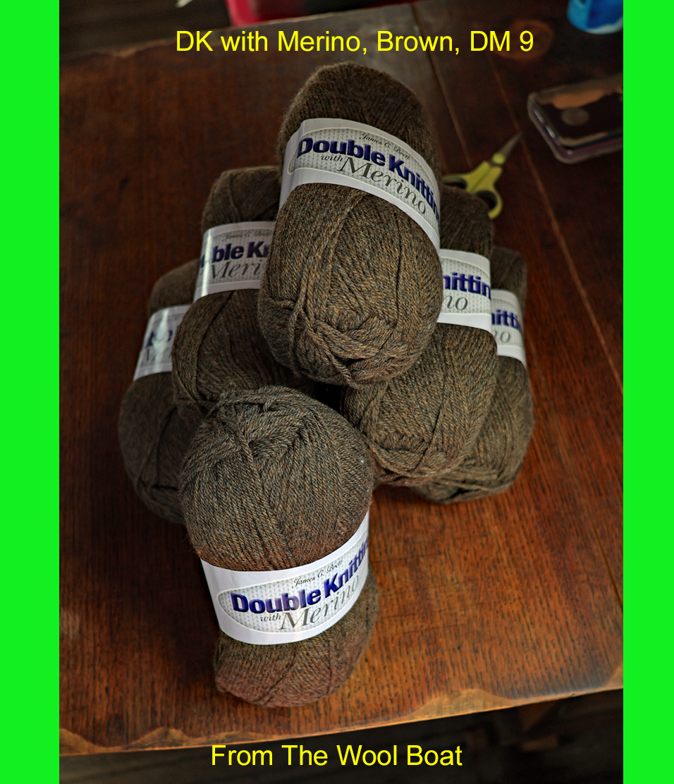 James C Bretts DK with Merino “Brown” DM 9 Available in a good range of shades and one of the softest double knitting weight yarns you’ll find. This merino blend yarn, 70% Acrylic, 20% Siliconised Soft Polymide, 10% Merino Wool This is a lovely soft yarn and is great for babies’ garments. Each 100grm Ball contains 290m/317yrds and knits to double knitting patterns on 4mm needles. Tension 22sts + 28rows per 10cm / 4 inch Knits to most D K patterns. Machine Washable 30° This yarn can be posted out to a UK address which will attract postage and packing if applicable. Thank you for having a look, Carole, and Capt Col on The Wool Boat.