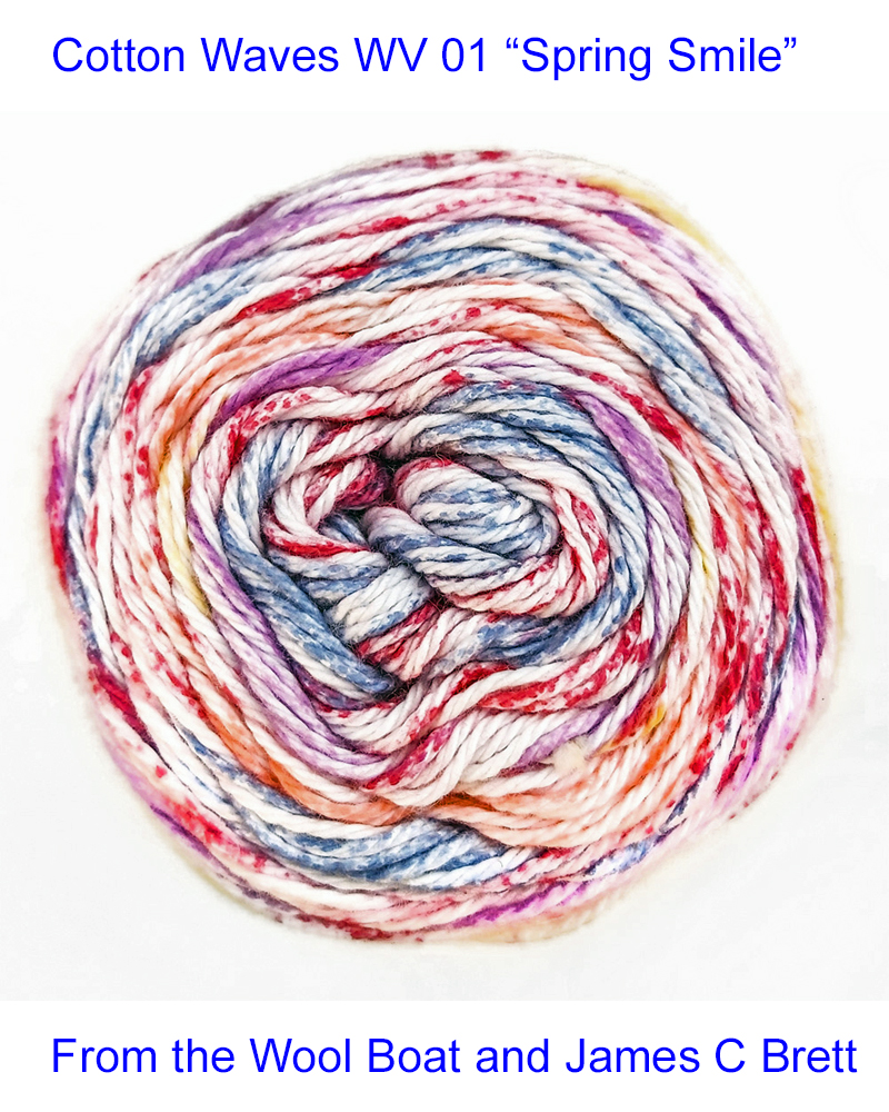 James C Bretts Cotton Waves WV 01 “Spring Smile” Available in a good range of shades and one of the most versatile double knitting weight cotton yarns you’ll find. 100% Cotton in shades of pinks and creams. Each 100grm Ball contains 210m/228yrds and knits to double knitting patterns on 4mm needles. Tension 22sts + 28rows per 10cm / 4 inch Knits to most D K patterns. Machine Washable 30° Dye lot 21 This yarn can be posted out to a UK address which will attract postage and packing if applicable. Thank you for having a look, Carole, and Capt Col on The Wool Boat.