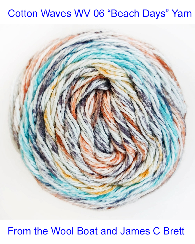 Cotton Waves DK yarn Available in range of shades. This is shade WV 06 “Beach Days” in a shades Blues, fawns and creams. From James C Brett and The Wool Boat