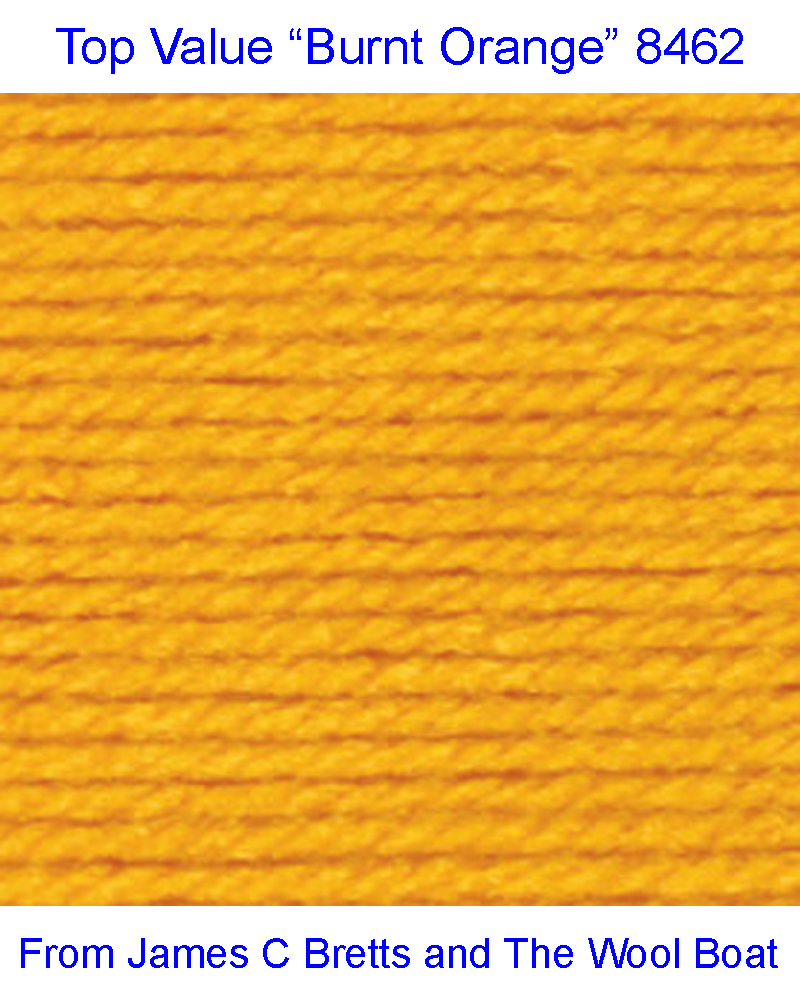 James C Bretts DK Top Value Double knitting Yarn James C Bretts DK Top Value “Burnt Orange” TV 8462 in a shade of Dark yellow Available in a good range of shades and one of the most versatile double knitting weight yarns you’ll find. This yarn is 100% Premium Acrylic Each 100grm Ball contains 290m/317yrds and knits to double knitting patterns on 4mm needles. Tension 22sts + 28rows per 10cm / 4 inch Knits to most D K patterns. Machine Washable 30° Dye lot 53159 This yarn can be posted out to a UK address which will attract postage and packing if applicable. Thank you for having a look, Carole, and Capt Col on The Wool Boat.