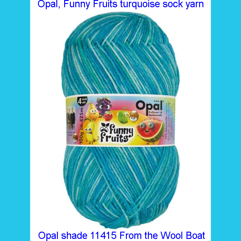 “Opal “Funny Fruits” From the Wool Boat and Opal, shade 11415 4 ply in shades of turquoise knitting or crochet yarn from Opal range.75% Wool - 25 % polyamide. It is ideal for socks and more! Makeup - Size 100gm balls (425m) Tension Stitch 30 Stitches x 42 Rows to a 4-inch square. 2.25mm (UK13) needles A quality yarn at a nice price from a unique wool shop. If you can’t get to us on The Wool Boat we can post out to a UK address for postage cost if applicable. Machine Wash 340° This is the Funny Fruits, Shade no 11415, in shades of turquoise. The dye lot no is 3446 Collect from The Wool Boat moored near Burscough in West Lancashire or this yarn can be posted out to a UK address with postage and packing added if applicable. Thank you for having a look, Carole, and Capt Col on The Wool Boat.
